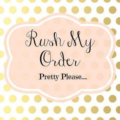 Rush My Order Please